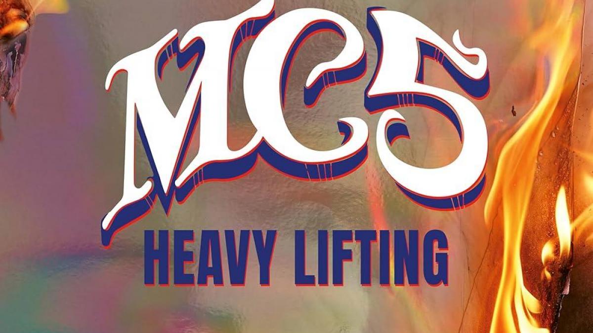 MC5 (rock), Heavy Lifting (18/10/2024)