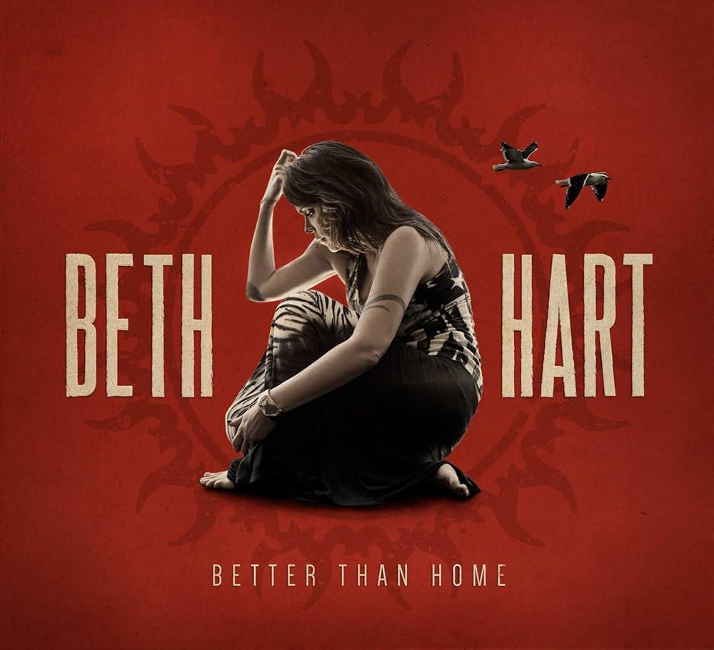 Beth hart better than home